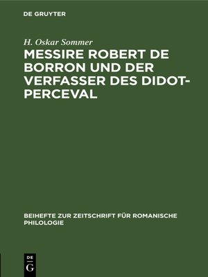 cover image of Messire Robert de Borron und der Verfasser des Didot-Perceval